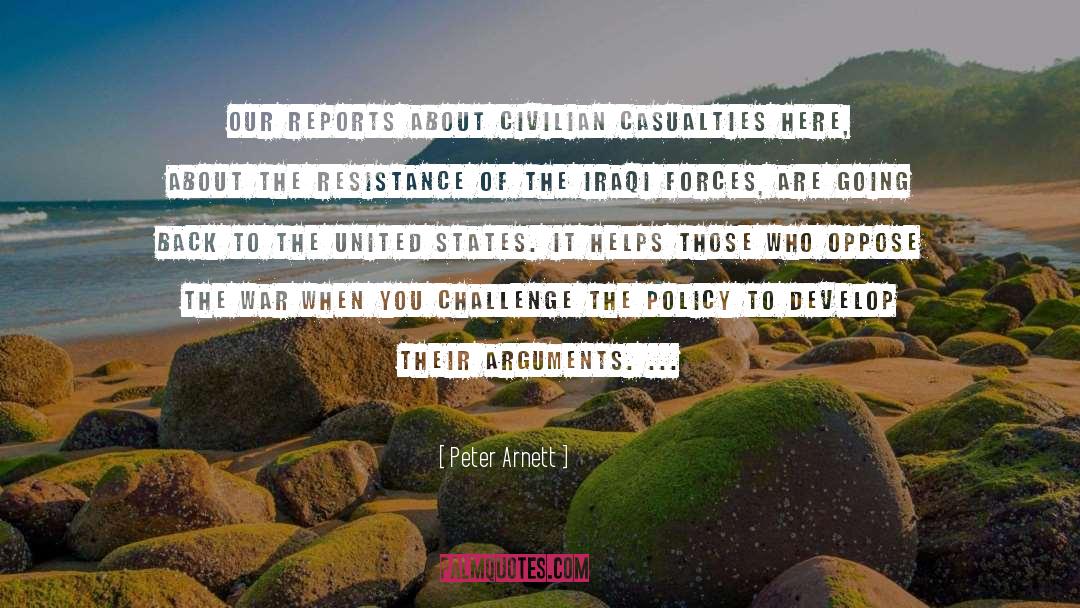 Civilian Casualties quotes by Peter Arnett