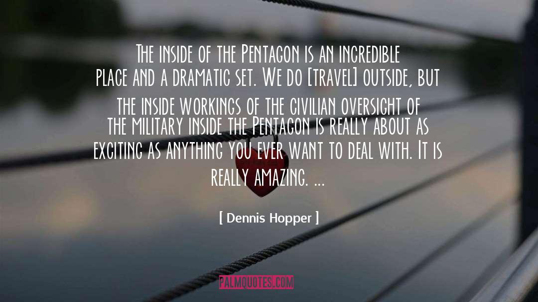 Civilian quotes by Dennis Hopper