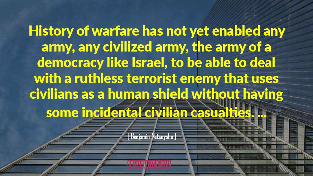 Civilians quotes by Benjamin Netanyahu