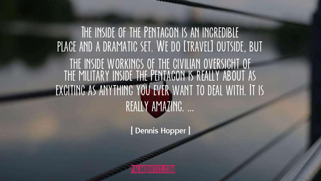 Civilians quotes by Dennis Hopper