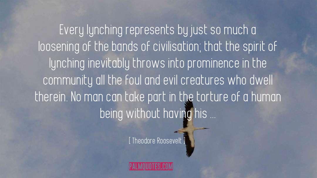 Civilisation quotes by Theodore Roosevelt