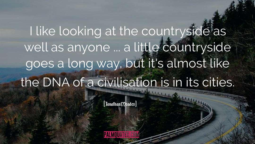 Civilisation quotes by Jonathan Meades