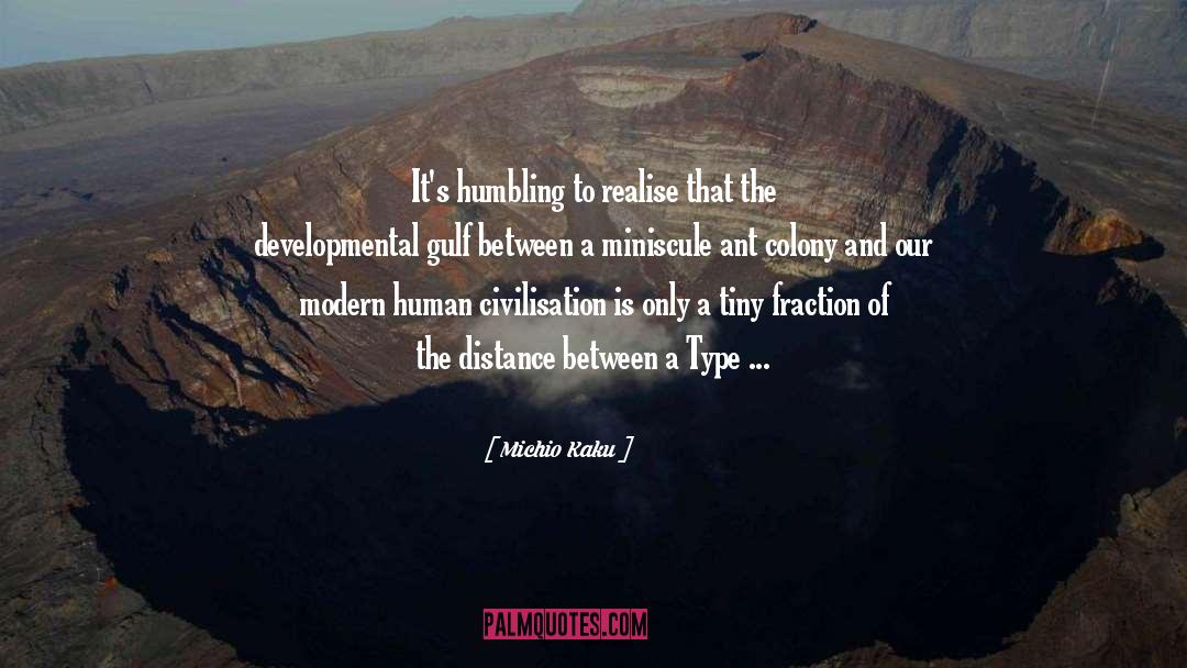 Civilisation quotes by Michio Kaku