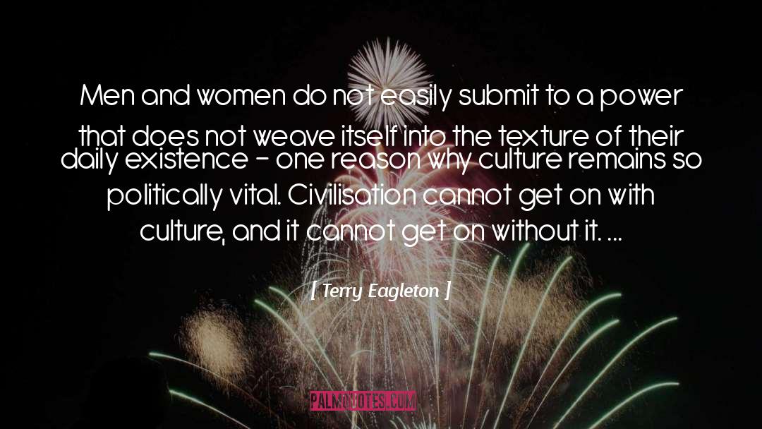 Civilisation quotes by Terry Eagleton