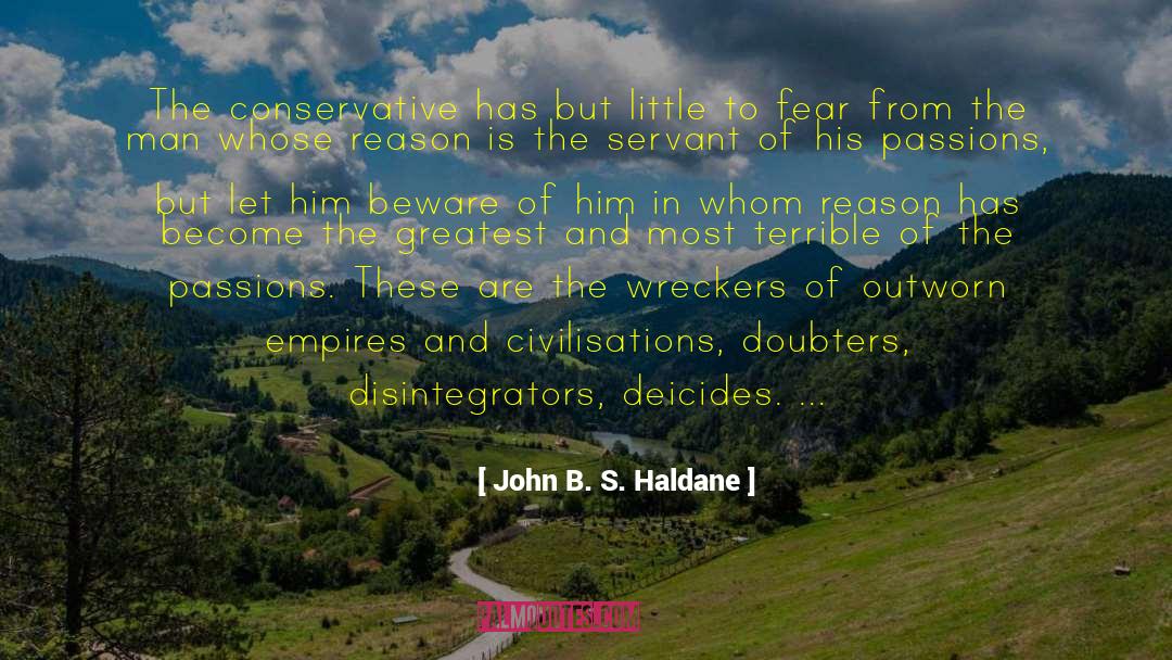 Civilisations quotes by John B. S. Haldane