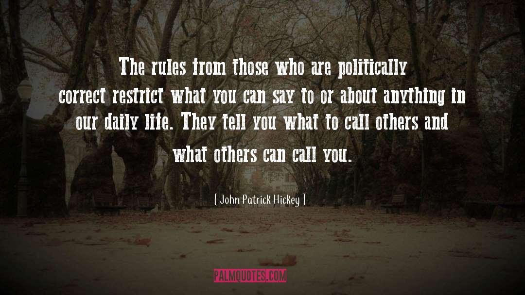 Civility quotes by John Patrick Hickey