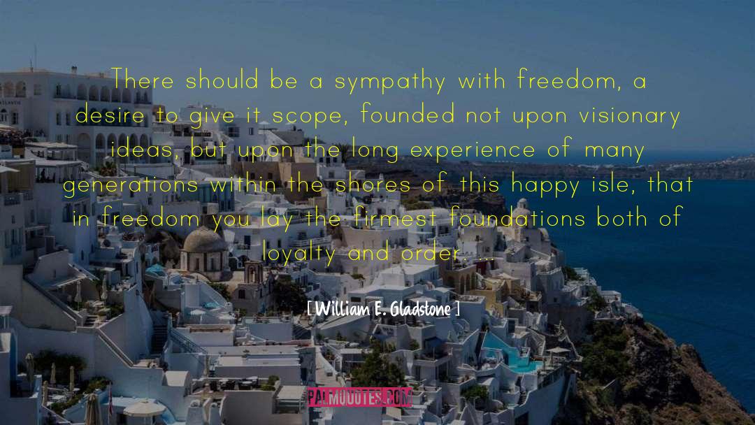 Civilization And Order quotes by William E. Gladstone