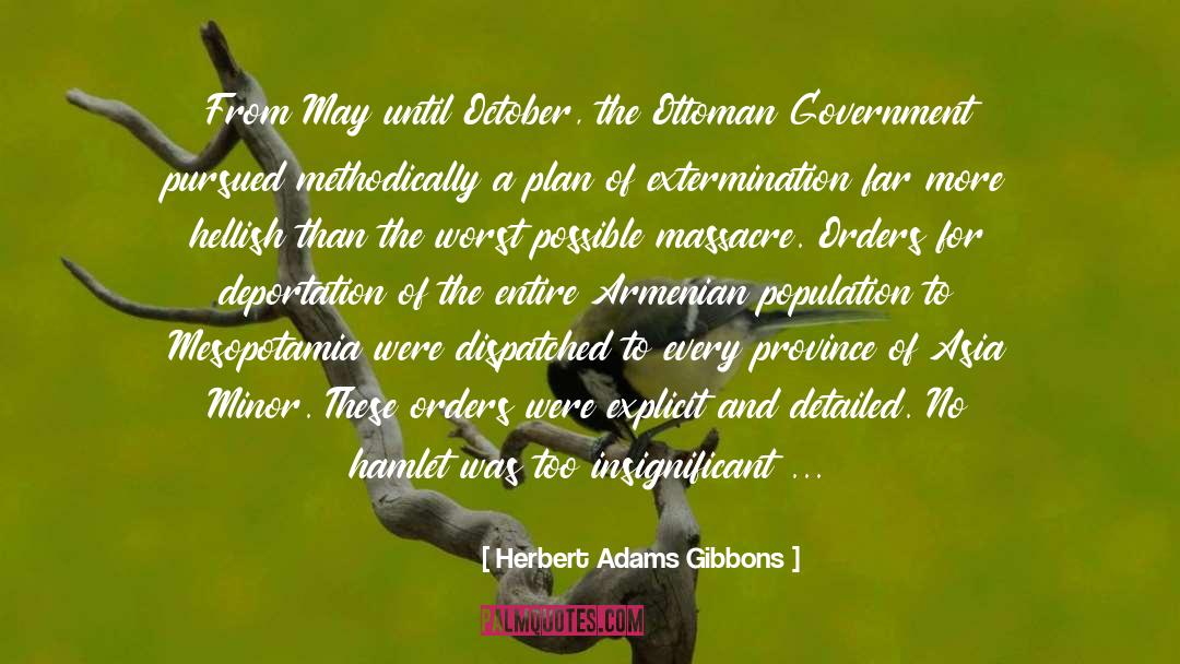 Civilization And Order quotes by Herbert Adams Gibbons