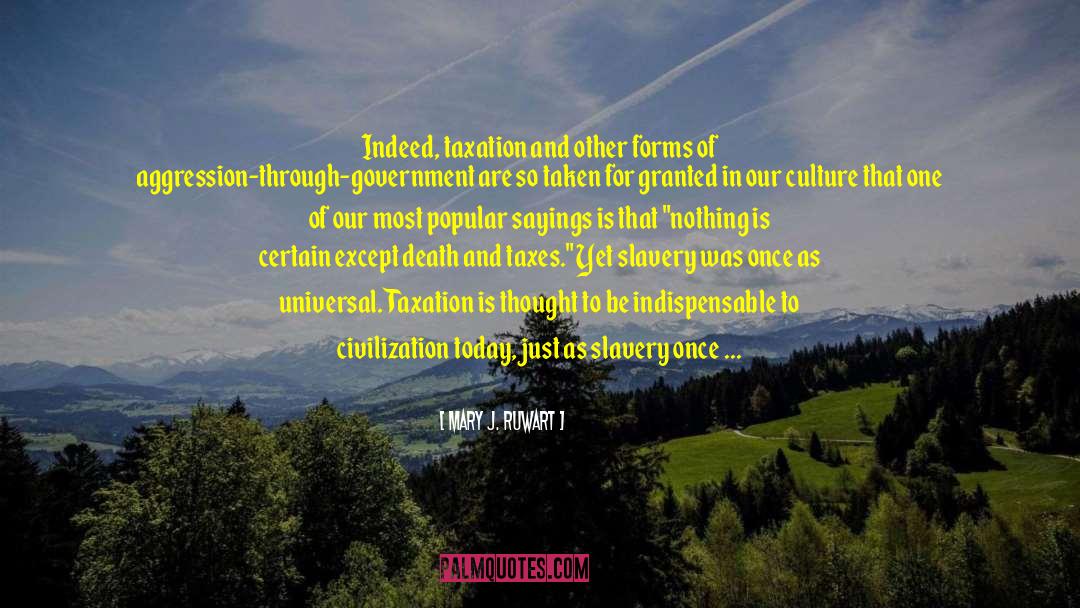 Civilization And Order quotes by Mary J. Ruwart