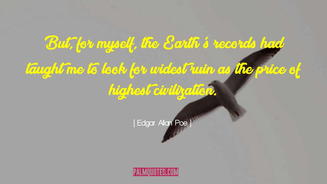 Civilization Civilization quotes by Edgar Allan Poe