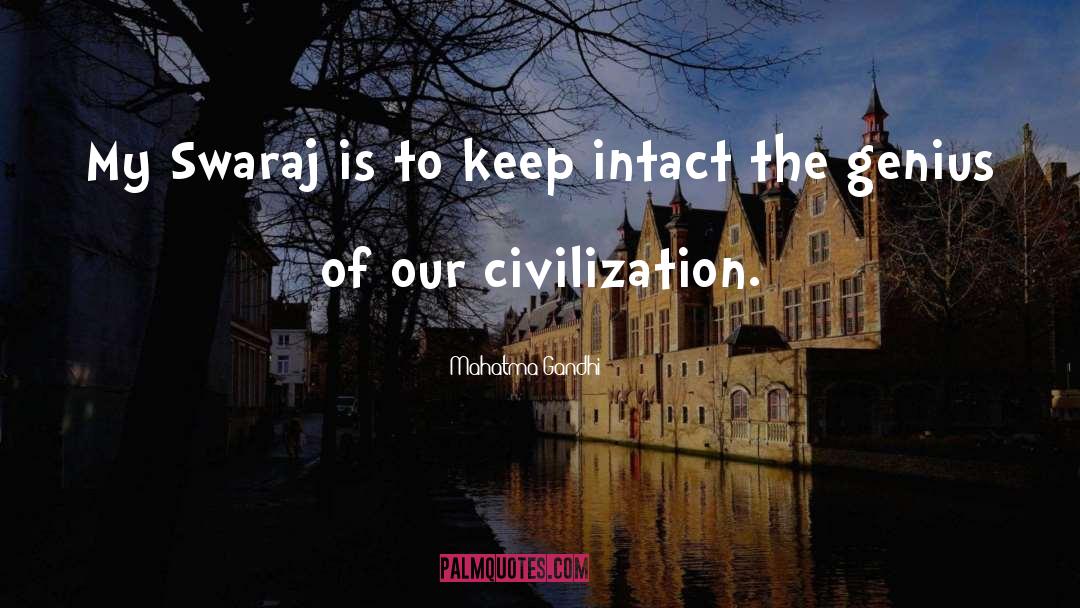 Civilization Civilization quotes by Mahatma Gandhi