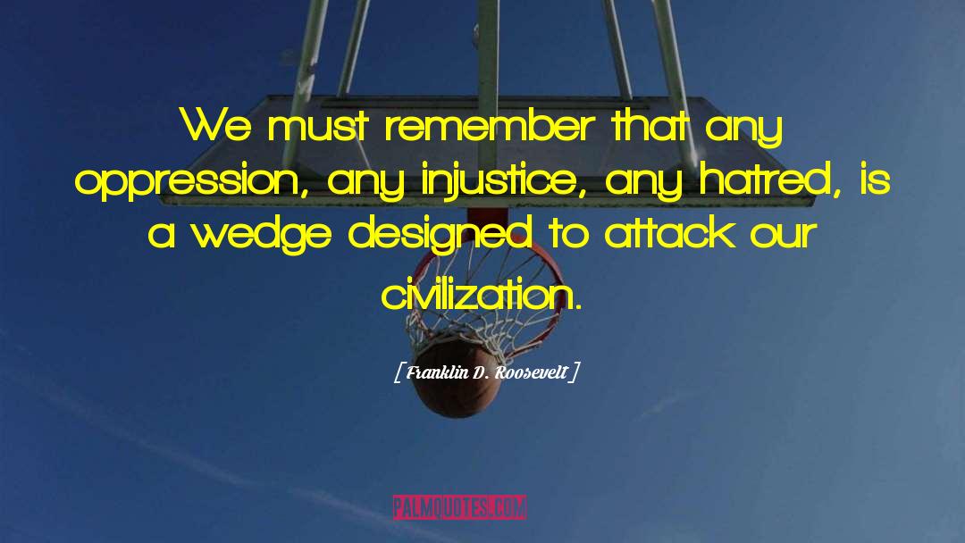 Civilization Civilization quotes by Franklin D. Roosevelt