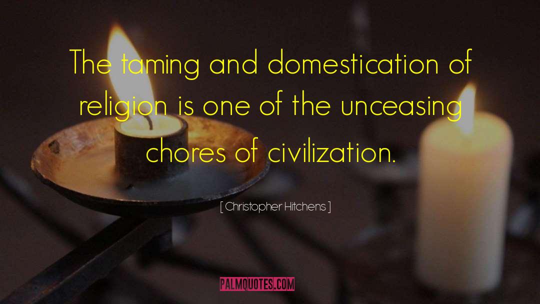 Civilization Civilization quotes by Christopher Hitchens