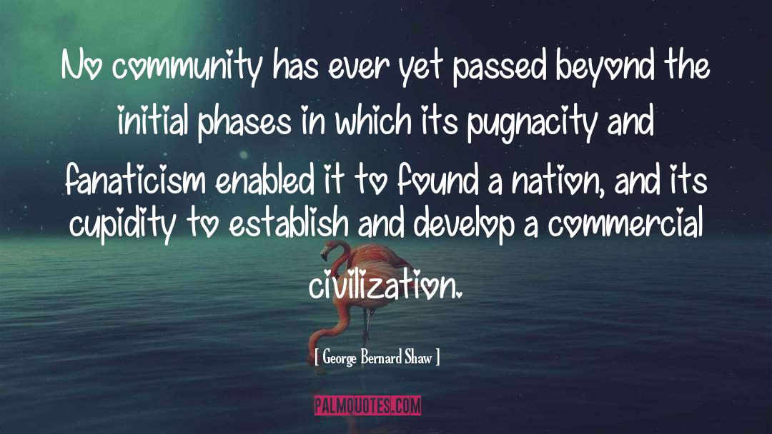 Civilization Civilization quotes by George Bernard Shaw