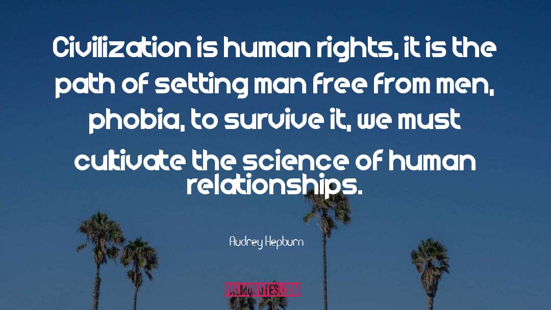 Civilization Ending quotes by Audrey Hepburn