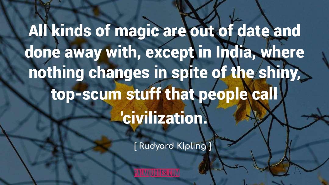 Civilization Ending quotes by Rudyard Kipling