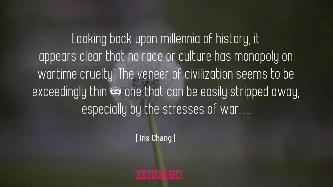 Civilization quotes by Iris Chang