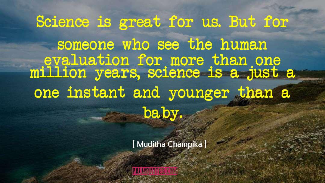 Civilization Vs Nature quotes by Muditha Champika