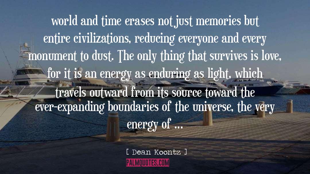 Civilizations quotes by Dean Koontz