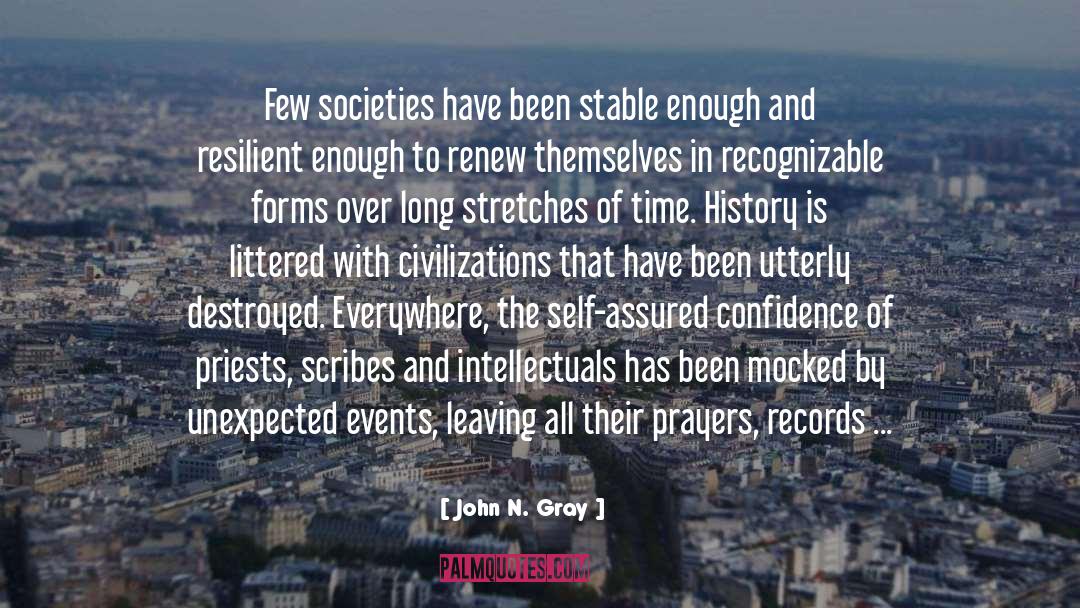 Civilizations quotes by John N. Gray