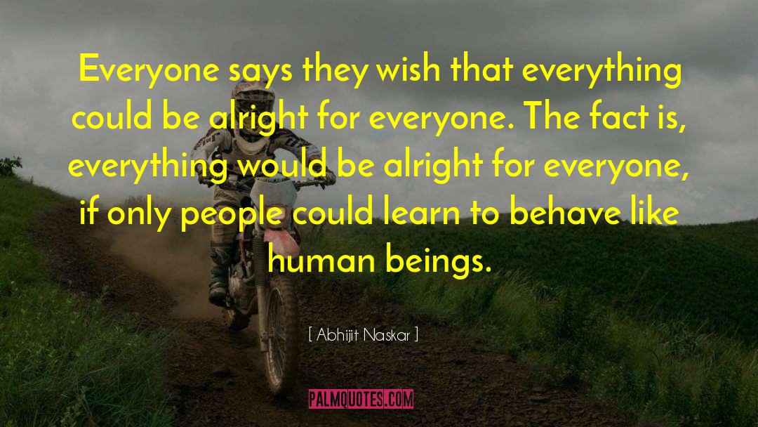 Civilized Beings quotes by Abhijit Naskar