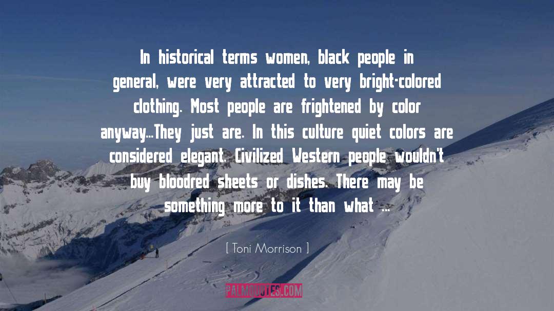 Civilized quotes by Toni Morrison