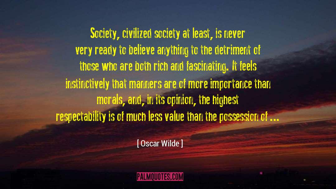 Civilized Society quotes by Oscar Wilde