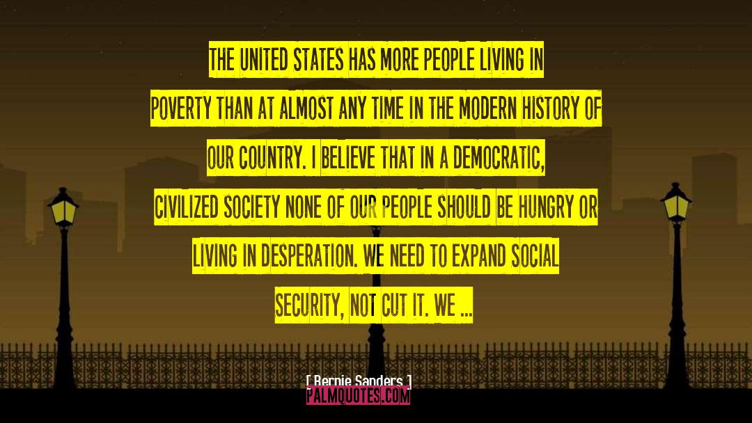 Civilized Society quotes by Bernie Sanders