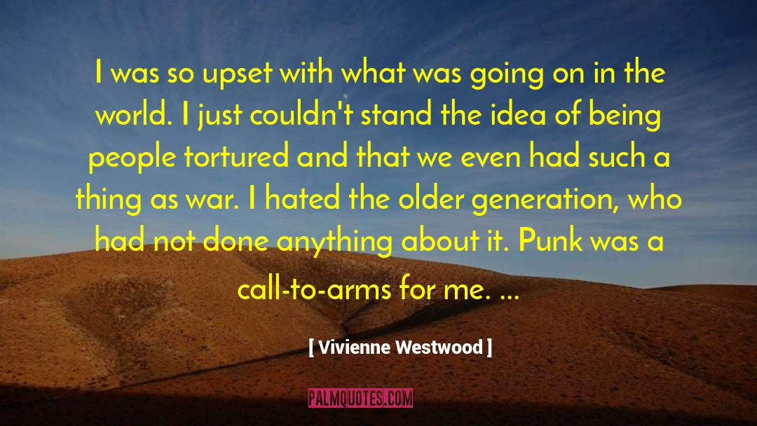 Civl War quotes by Vivienne Westwood