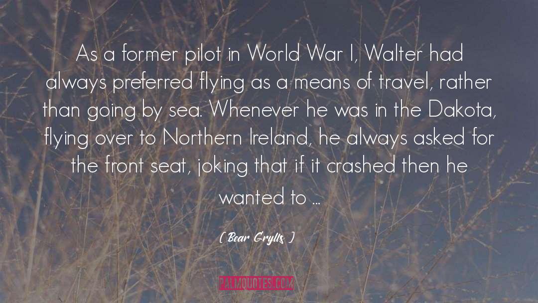 Civl War quotes by Bear Grylls
