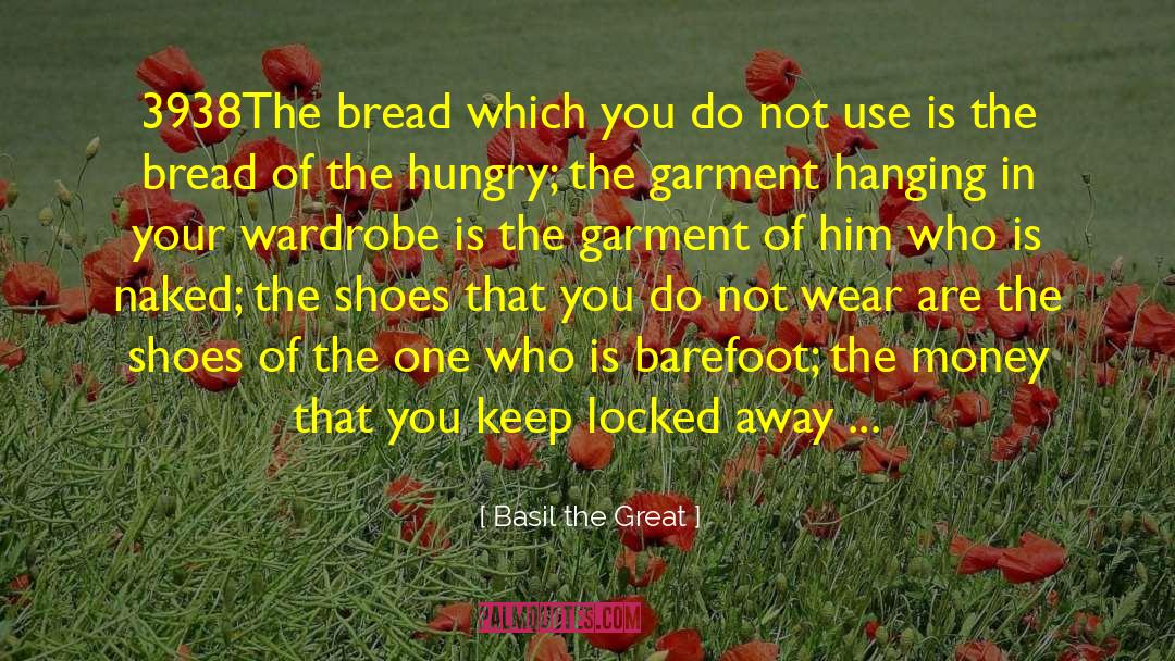 Cizeron Wardrobe quotes by Basil The Great