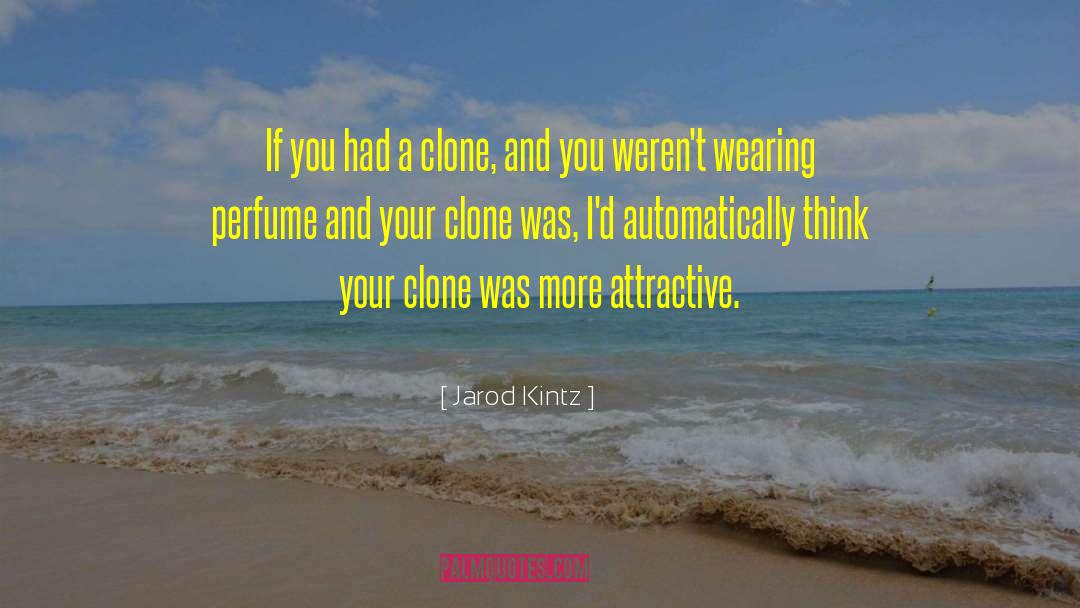 Ck1 Perfume quotes by Jarod Kintz