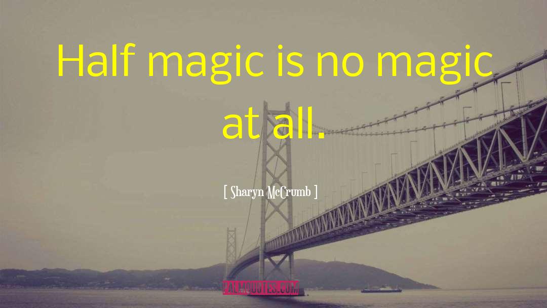 Ckeditor Magic quotes by Sharyn McCrumb