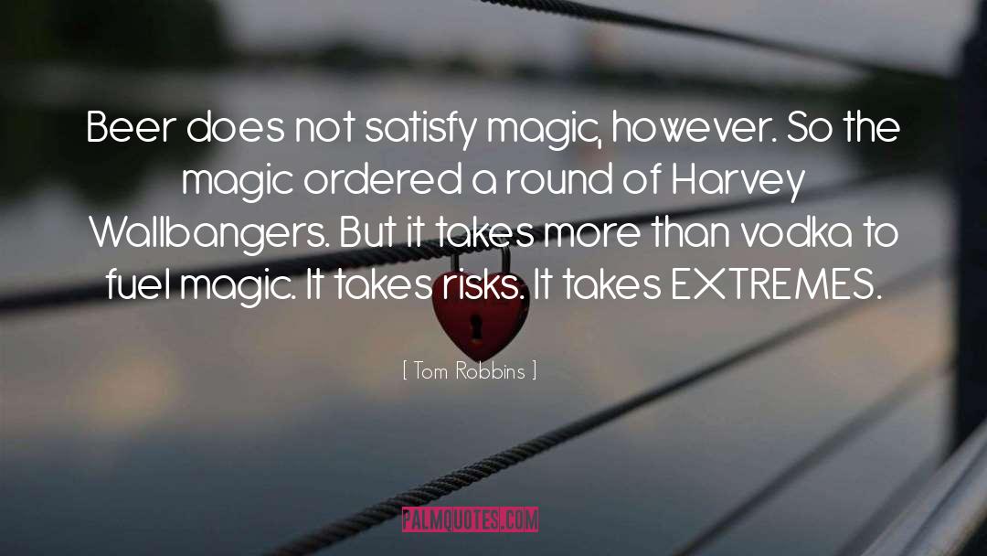 Ckeditor Magic quotes by Tom Robbins