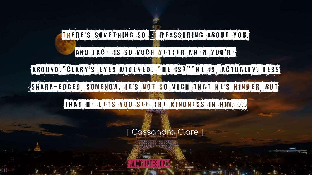 Clace quotes by Cassandra Clare