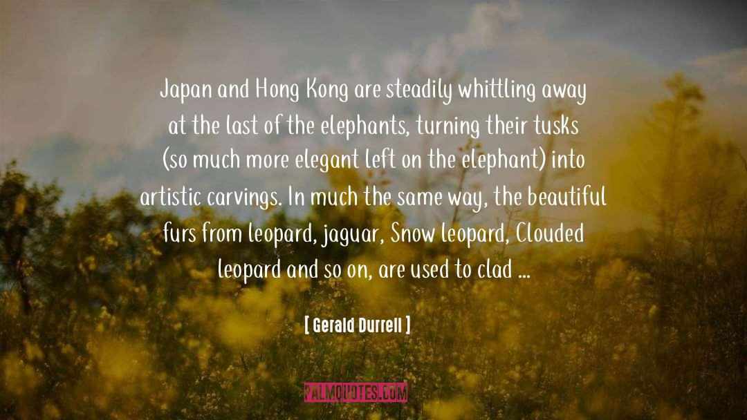 Clad quotes by Gerald Durrell