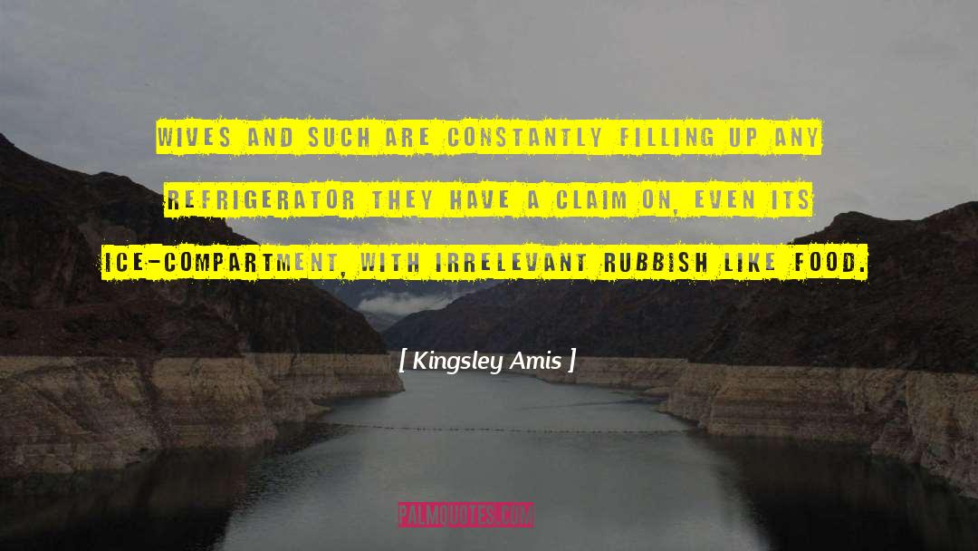 Claim On quotes by Kingsley Amis