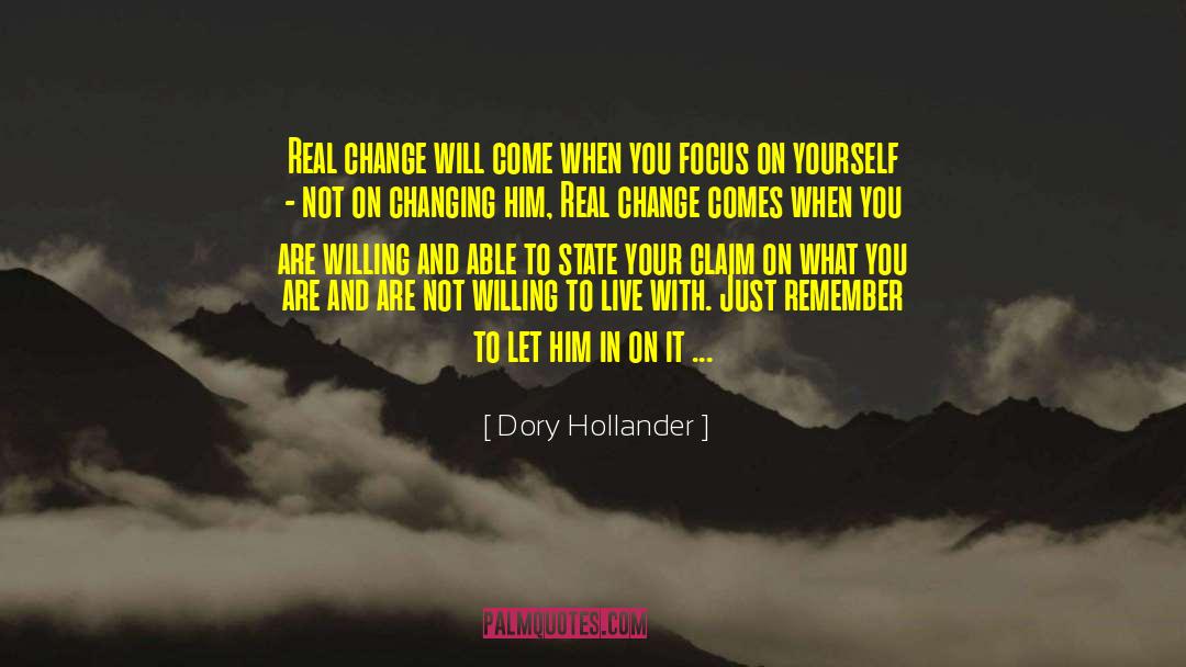 Claim On quotes by Dory Hollander