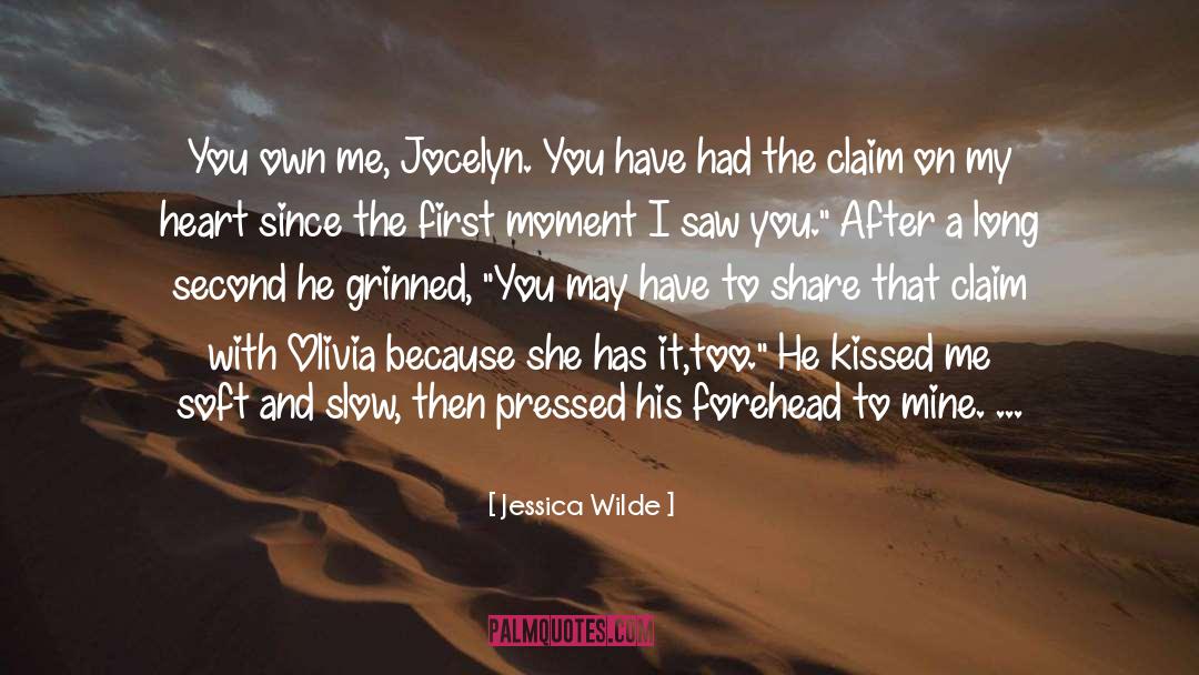 Claim On quotes by Jessica Wilde