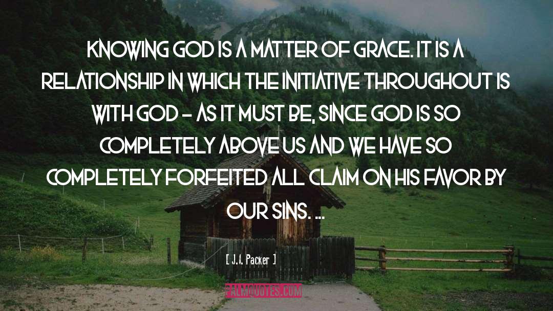 Claim On quotes by J.I. Packer
