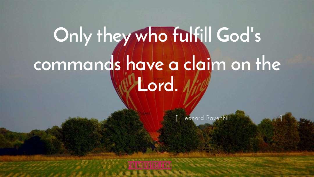 Claim On quotes by Leonard Ravenhill
