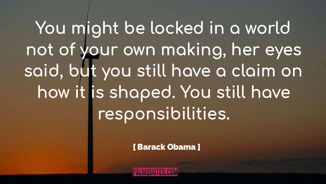 Claim On quotes by Barack Obama