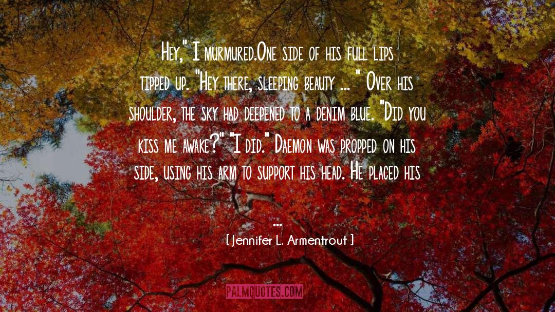 Claiming Of Sleeping Beauty quotes by Jennifer L. Armentrout