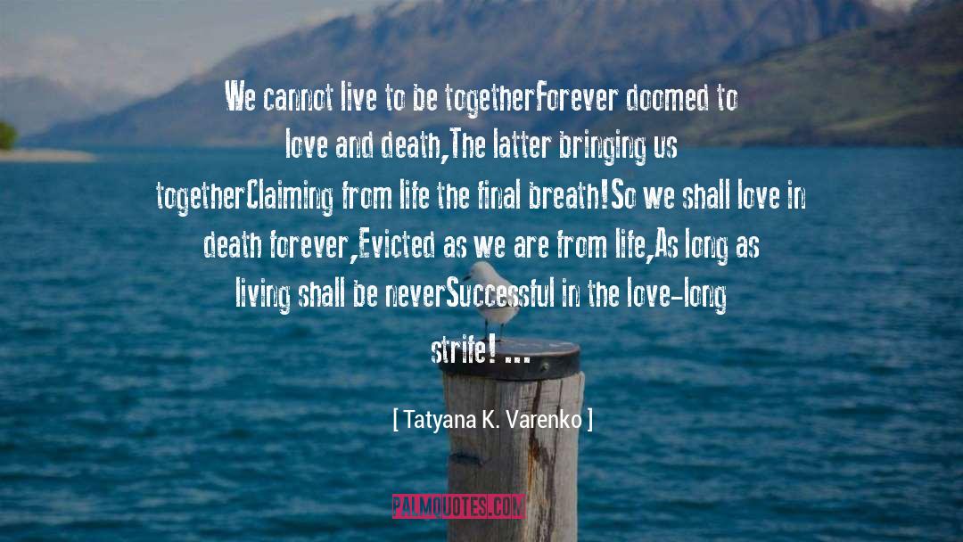 Claiming quotes by Tatyana K. Varenko