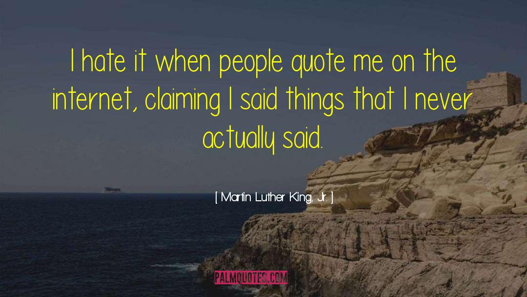 Claiming The Highlander quotes by Martin Luther King, Jr.