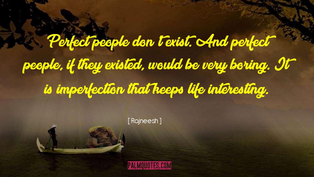 Claiming To Be Perfect People quotes by Rajneesh