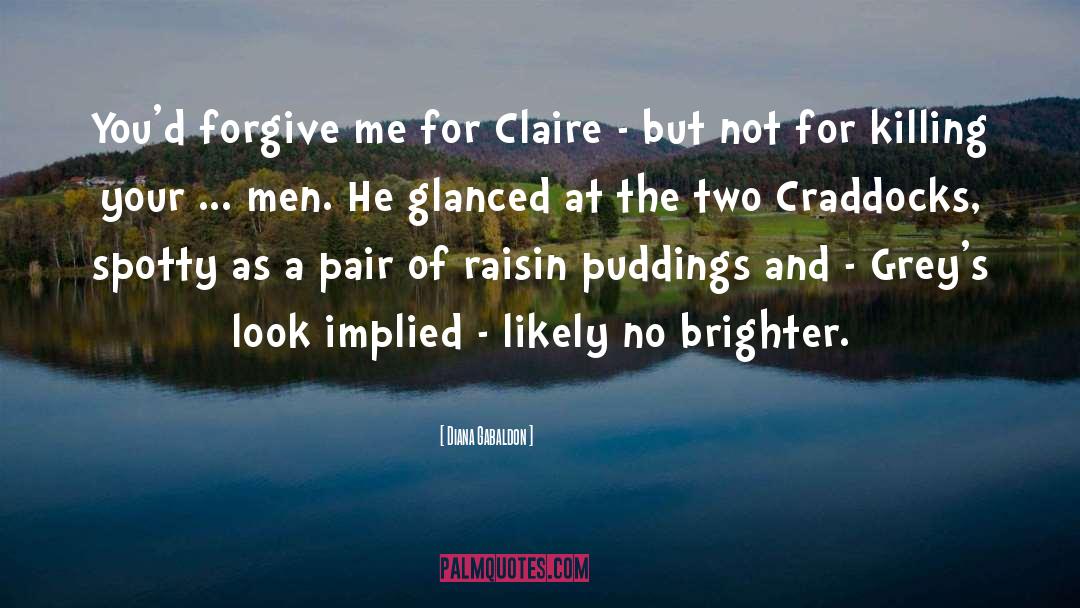 Claire And Myrnin quotes by Diana Gabaldon