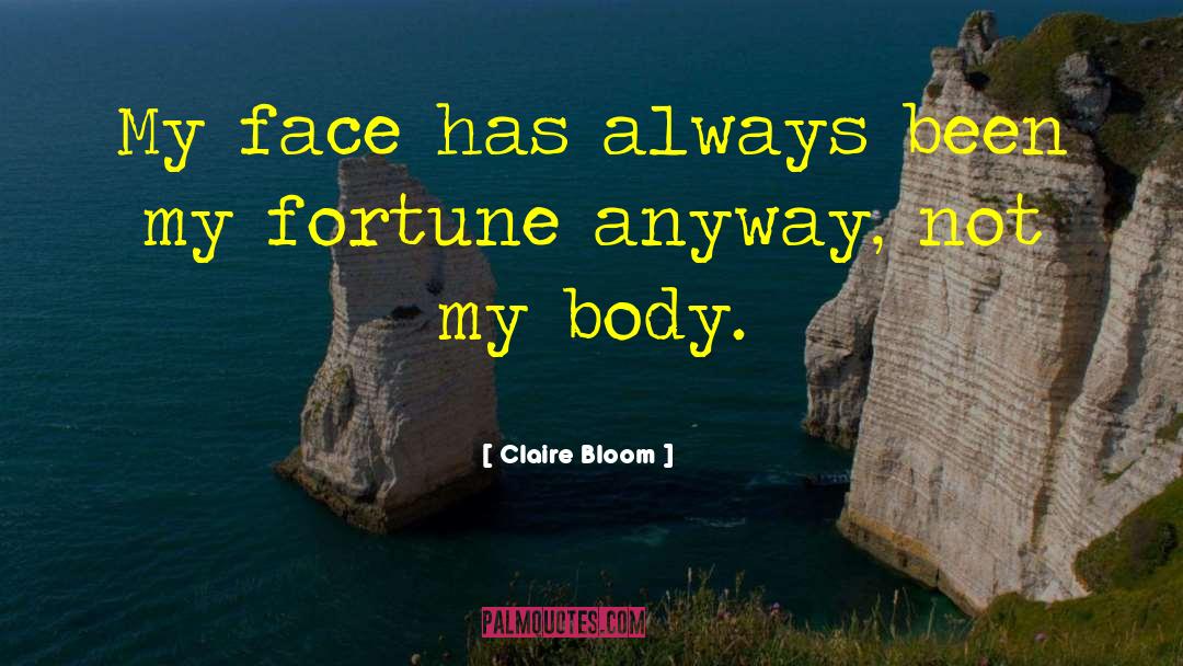 Claire Danver quotes by Claire Bloom