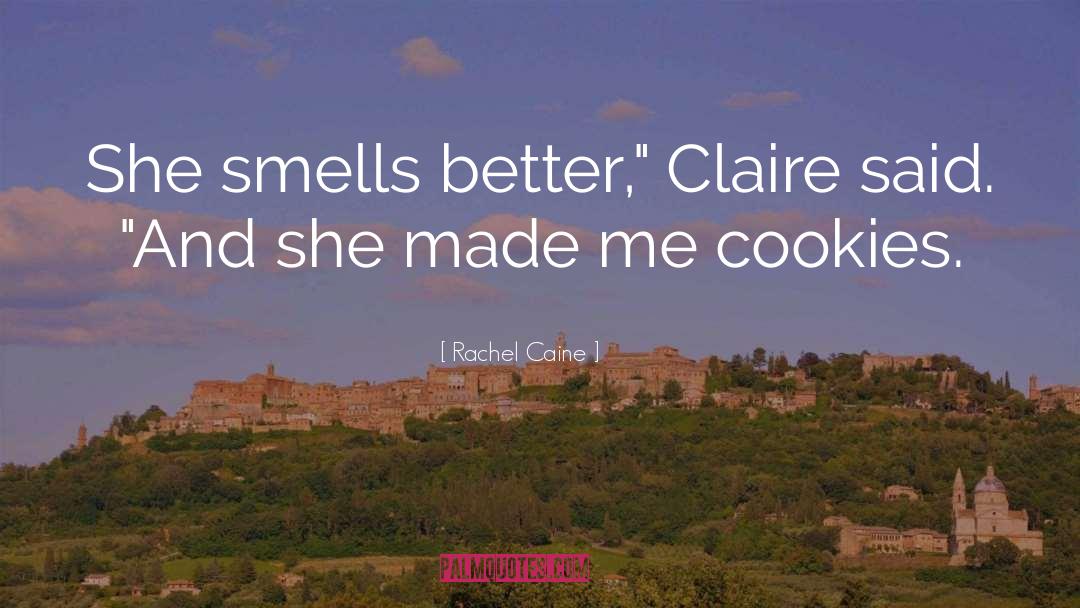 Claire Danvers quotes by Rachel Caine