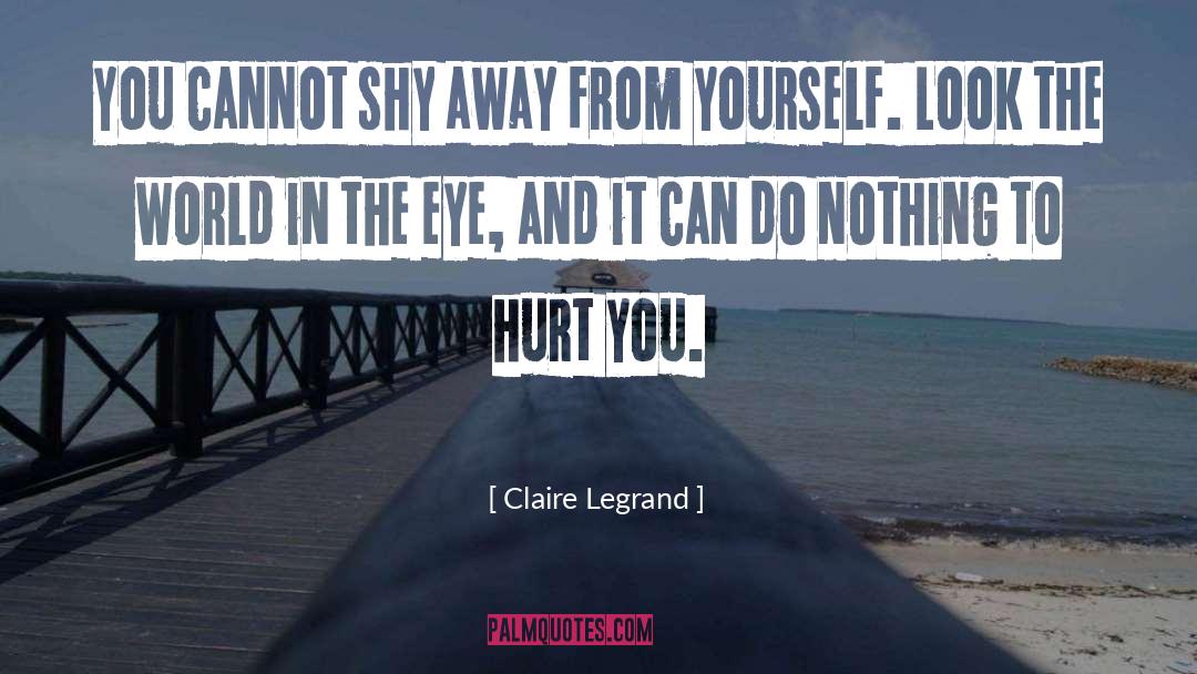 Claire Legrand quotes by Claire Legrand